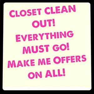 Trying to sale everything in my closet!!